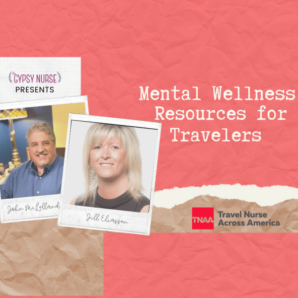 Mental Wellness in Travel Nursing mental wellness