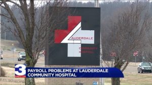 3387-lauderdale-community-hospital-employees-waiting-weeks-for-paycheck