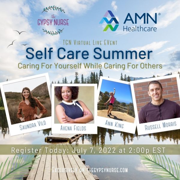 Self-Care Summer: Live Event with AMN Healthcare self-care summer