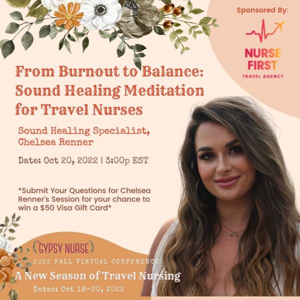 From Burnout to Balance: Sound Healing Meditation for Travel Nurses intentional self-care