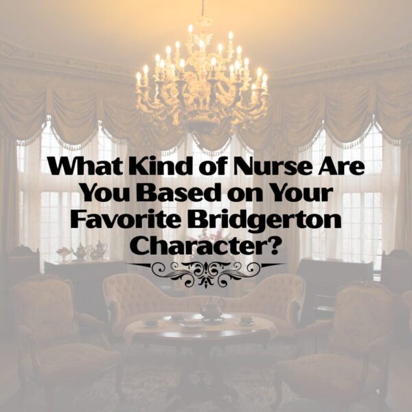 bridgerton nurse quiz