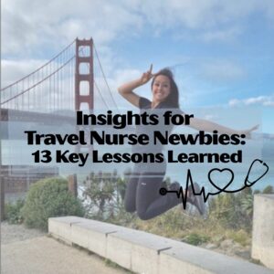 travel nursing newbie