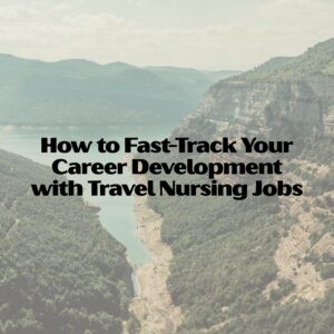 travel nursing jobs