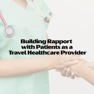 Travel Healthcare Provider